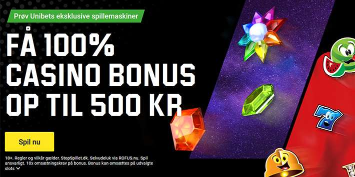 Få 500 kr. casino bonus på Unibet