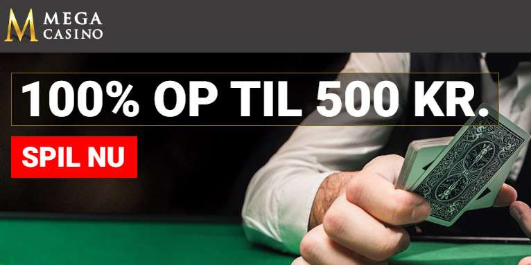 Få 500 kr. bonus på Mega Casino