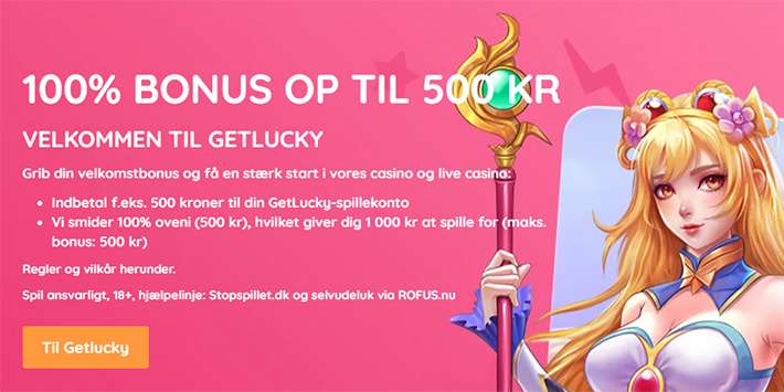 Få 100% bonus op til 500 kr. på GetLucky